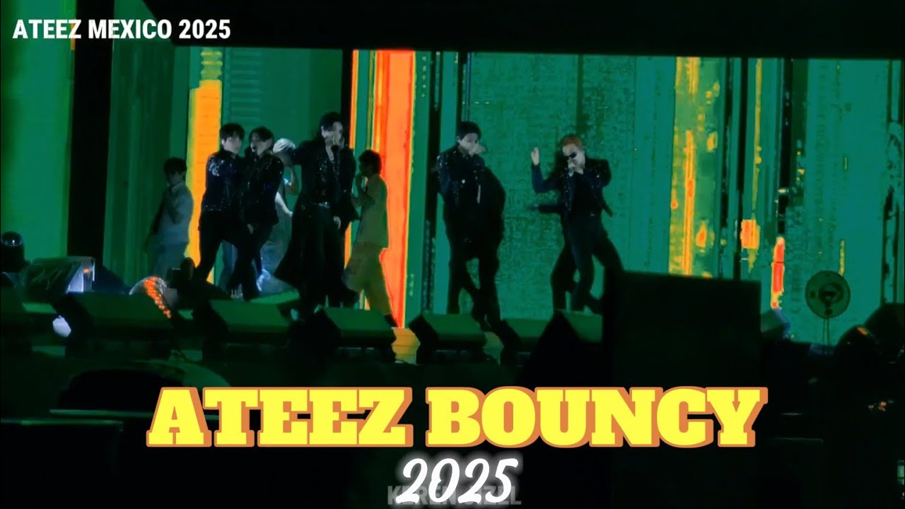 ATEEZ BOUNCY | ATEEZ EN MEXICO 2025