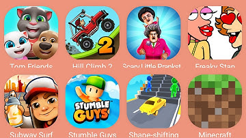 Kick The Buddy,Freaky stan,Hill climb2,Minecraft,Skibidi Toilet,PvZ 2,Tom Friends,Scary Teacher 3D