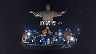 A ÚLTIMA PALAVRA É DELE | DOM feat. Jadir Barcellos — Cristo Redentor | DOM 25+