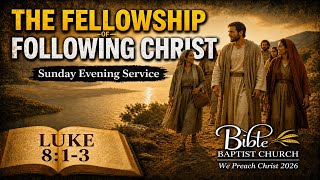 THE FELLOWSHIP OF FOLLOWING CHRIST