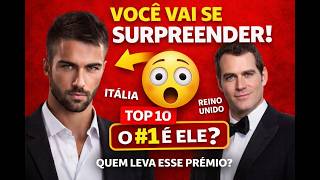 Top 10 países com os homens mais bonitos do mundo