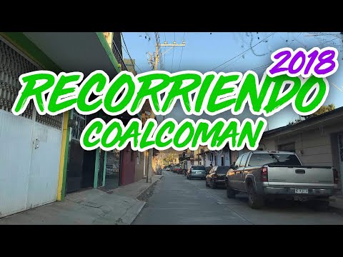 Recorriendo COALCOMÁN | 2018