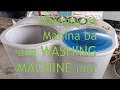 How to fix your weak and noisy washing machine/ Tagalog