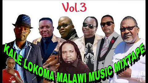 vol.3 KALE LOKOMA MALAWI MUSIC MIXTAPE -DJ Chizzariana