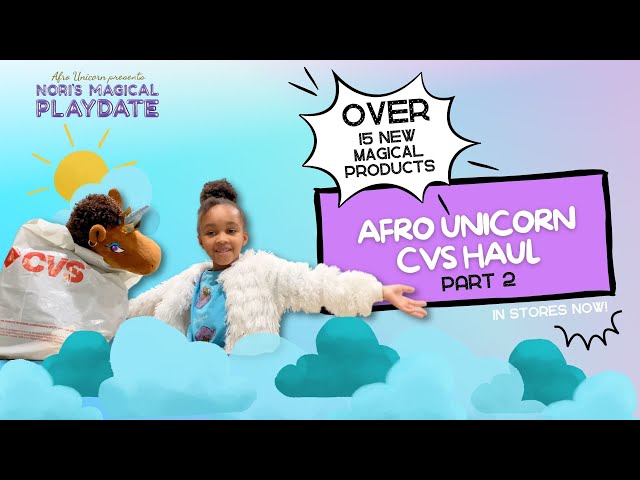 CVS Shopping Afro Unicorn Haul Pt2