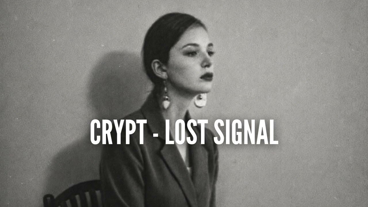 Crypt - Lost Signal