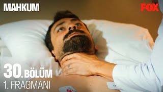 Mahkum 30. Bölüm 1. Fragmanı