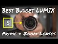 Best Budget Prime & Zoom Lenses For Lumix