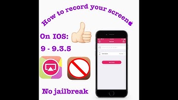 How to record your screen on IOS 9 - 9.3.5.