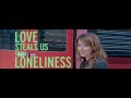 Idlewild  love steals us from loneliness official