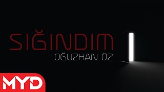 Oğuzhan Öz - Sığındım [Resmi Video] Resimi