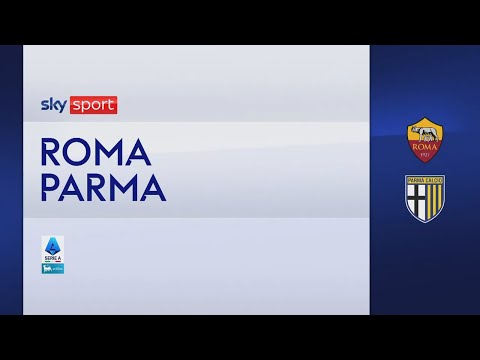 Video Roma-Parma 2-1: gol e highlights | Serie A
