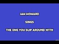 The One You Slip Around With+OnScreen Lyrics - Jan Howard