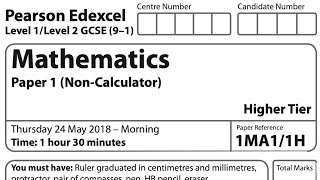 GCSE Higher Edexcel - May 2018 Paper 1 non-calculator walkthrough
