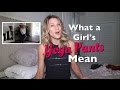 What  a Girl's Yoga Pants Mean