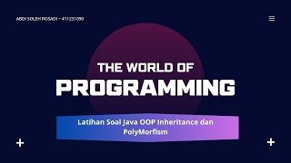 Latihan Soal Java OOP Inheritance dan Polymorfism + Array [7] [No Audio]