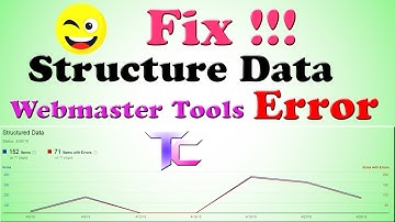 How To Fix Structure Data Error in Google Webmaster Tools Tutorial