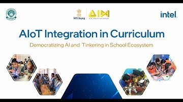 AIoT Integration in Curriculum | Democratizing AI and Tinkering in School Ecosystem