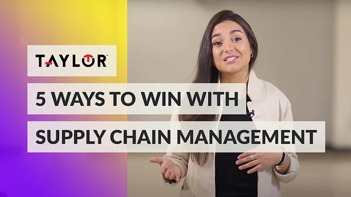 Taylor™ | 5 Best Practices in Supply Chain Management