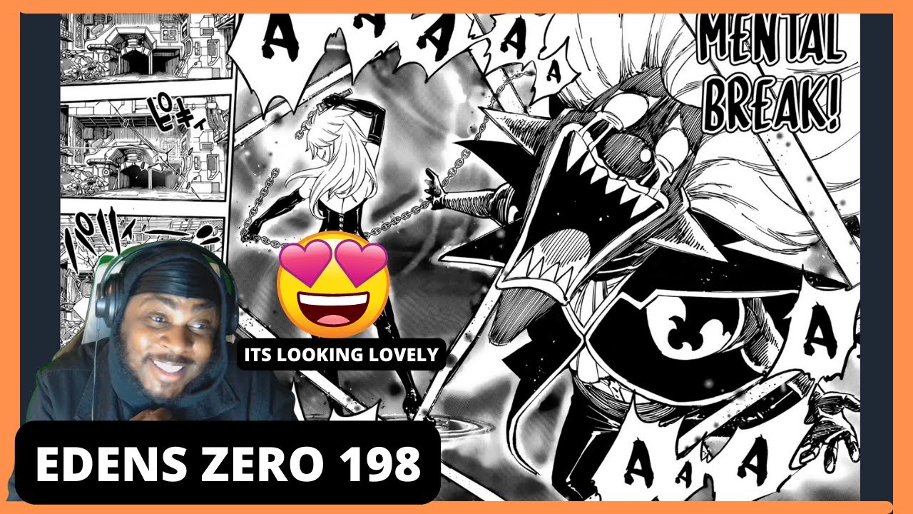 EDENS ZERO CHAPTER 198 REACTION | I LOVE SISTER BRUH - YouTube