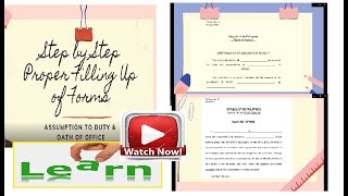 Learn How? Step By Step Filling Up Of Forms Assumption To Duty And Oath Of Office Team Hr Way