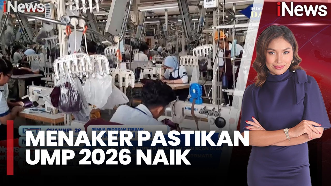 Menaker Pastikan UMP 2026 Naik, Kenaikan di Kisaran 0,5–0,9 Persen |iNews Prime (17/12)