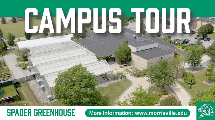 SUNY Morrisville - Campus Tour: Spader Greenhouse
