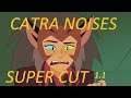 Every cute noise Catra makes in She-Ra  (aka Catra sound simulator)