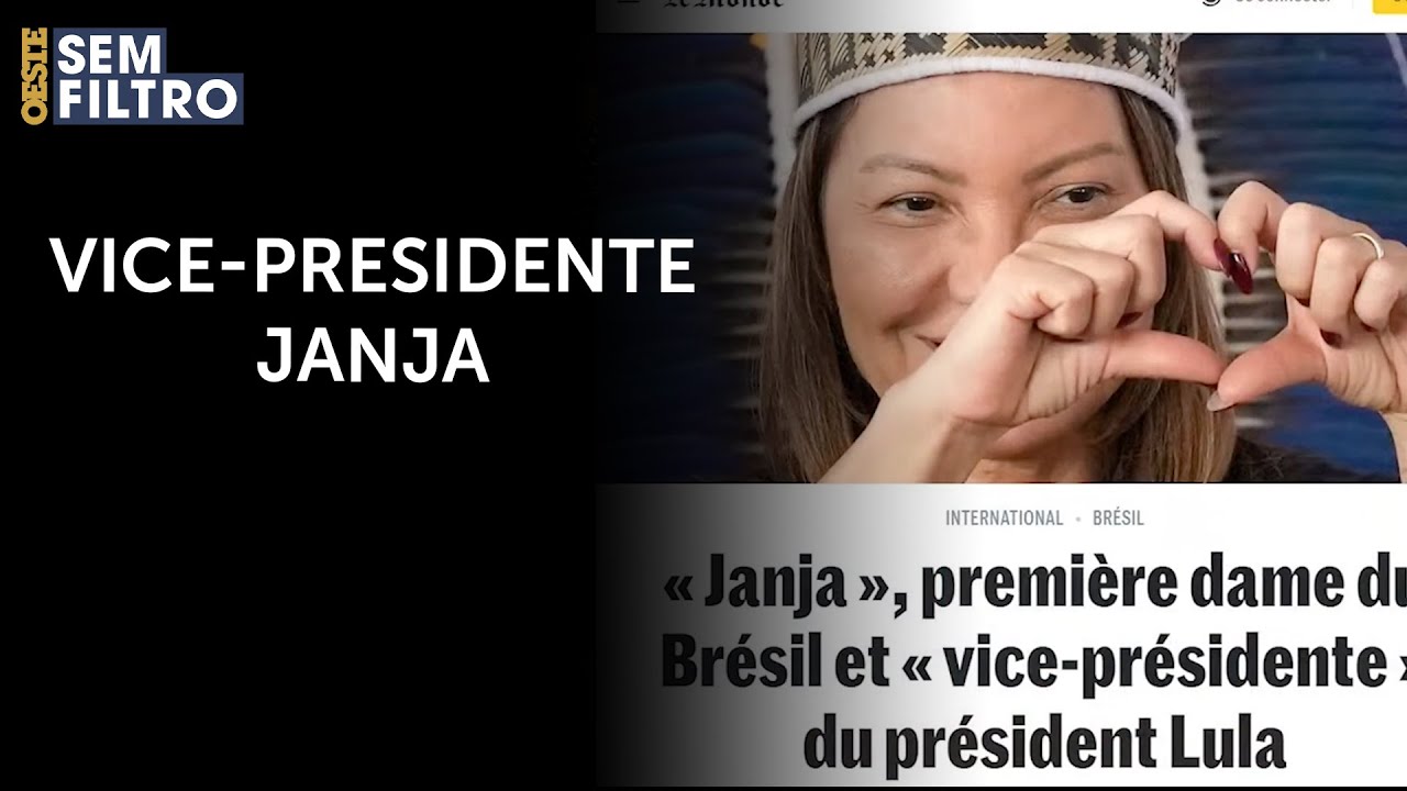 Jornal Le Monde chama Janja de ‘vice-presidente’ de Lula | #osf