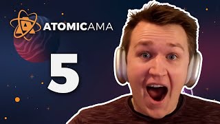 Atomic AMA with Jona Wilmsmann | Week 5