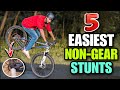 5 EASY NON-GEAR MTB TRICKS | Infinity Riderzz