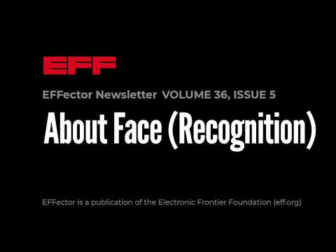 EFFector 36.5 | About Face (Recognition)