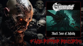 GANNONDORF: 'BLACK SEAS OF INFINITY'  [FACE RIPPER RECORDS REACTION]