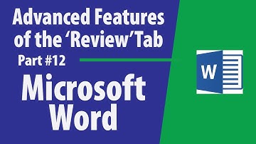 Microsoft Word Tutorial Part 12 Mastering Collaborative Editing and Advanced Reviewing Tools