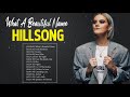 What A Beautiful Name Hillsong Worship Songs 2021 🙏 Joyful Praise Worship Songs By Hillsong Worship