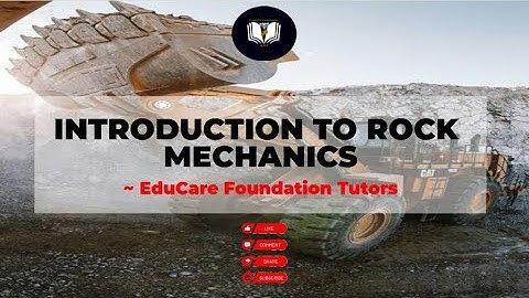 Introduction To Rock Mechanics