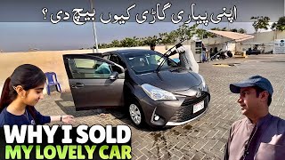 Why I Sold My Lovely Car ?
