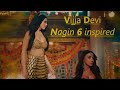 Vijja devi       nagin 6 inspired music vijjadevi