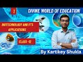 Biotechnology and it's Applications 🔥|Class -12th|Part - 1|By - Kartikey Shukla Sir|