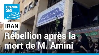 Nouvelles manifestations en Iran après la mort d'une femme détenue • FRANCE 24