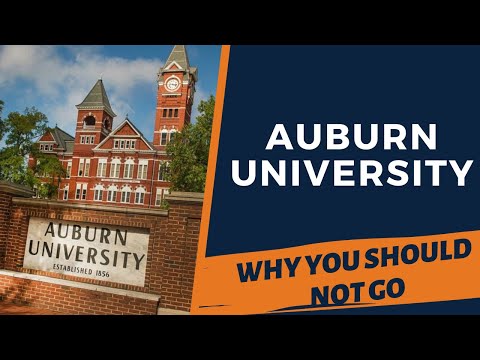 Auburn University Review - Do NOT Go Until You’ve Watched This Video