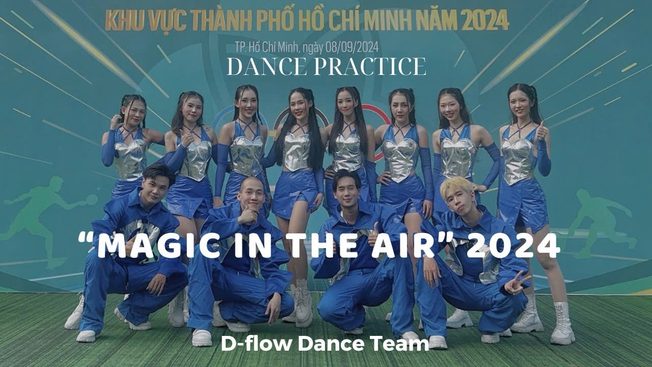 Magic In The Air 2024ver | Choreography by Nana Chan | D-Flow Dance Team