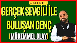 Hocam Ben Sevgilimle Buluşmaya Gidiyorum Mükemmel Olay - Ahmet Bulut