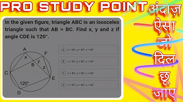 In the given figure, triangle ABC is an isosceles triangle such that AB = BC. Find x, y and z if