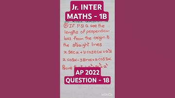 If P & Q are the lengths of perpendiculars from the origin to