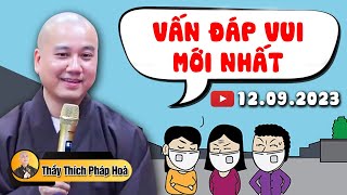 CHUYỆN BÀ 8 - Trích đoạn Vấn đáp vui (Cười rần rần) | Thầy Thích Pháp Hòa - Tu Viện Trúc Lâm