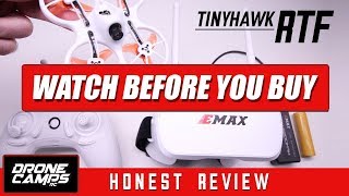 EMAX TINYHAWK RTF - WATCH BEFORE YOU BUY - Honest Review, Flights, Pros & Cons