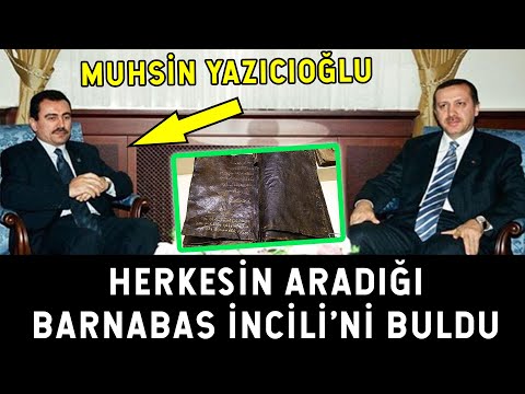 Muhsin Yazıcıoğlu ve Barnabas İncili