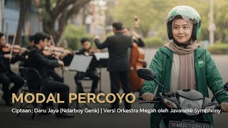Download Lagu MODAL PERCOYO – Versi Orkestra | Ciptaan Daru Jaya (Ndarboy Genk) | Javanese Symphony MP3