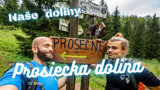 Prosiecka dolina - Najkrajšia dolina na Slovensku?